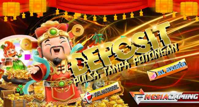 slot pulsa tanpa potongan